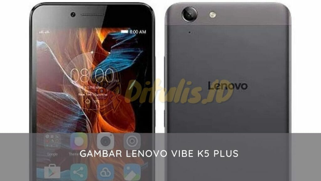 gambar lenovo vibe k5 plus