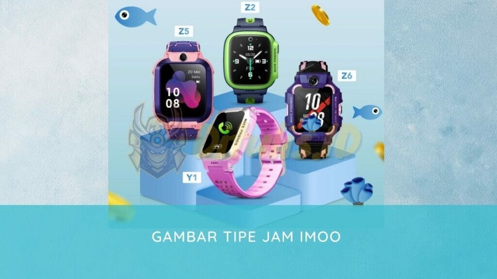 gambar tipe jam imoo asli