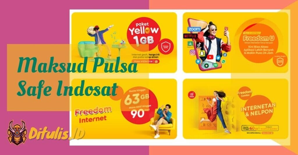 Apa Itu Pulsa Safe Indosat Ooredoo? Di 2025 Ditulis.ID
