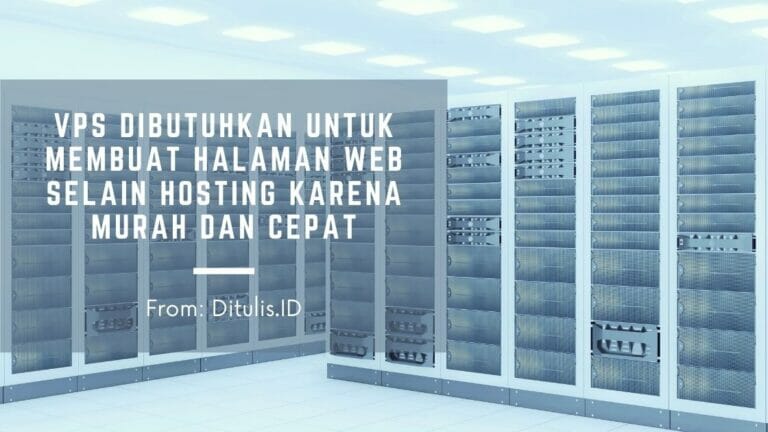Vps Dibutuhkan Untuk Membuat Halaman Web Selain Hosting Karena Murah Dan Cepat