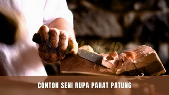contoh seni rupa pahat patung