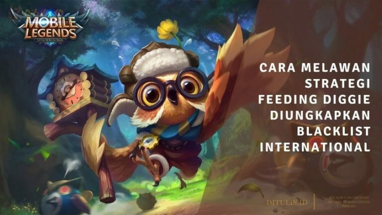 cara melawan strategi feeding diggie diungkapkan blacklist international