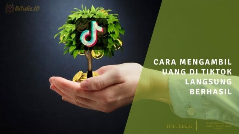 cara mengambil uang di tiktok langsung berhasil