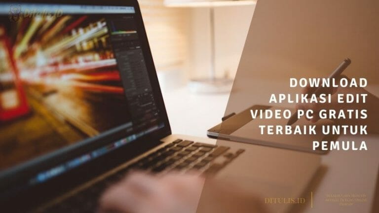 download aplikasi edit video pc gratis terbaik untuk pemula