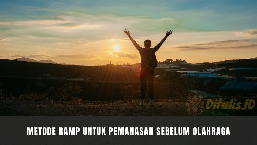 metode ramp untuk pemanasan sebelum olahraga