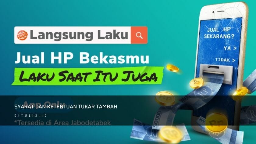 syarat dan ketentuan tukar tambah