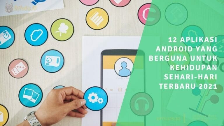 aplikasi android yang berguna untuk kehidupan sehari hari