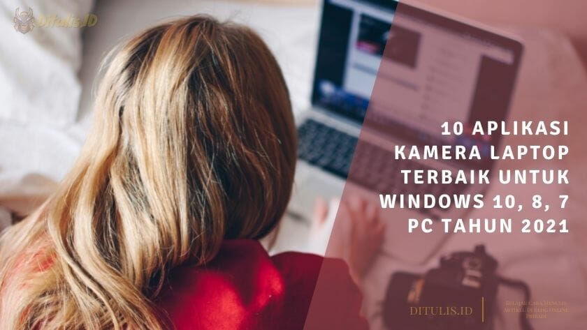 aplikasi kamera laptop terbaik