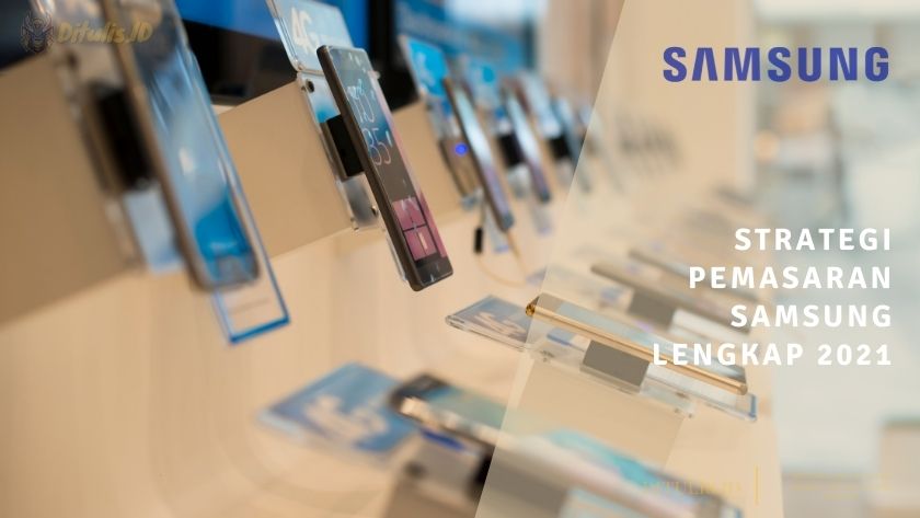 strategi pemasaran samsung lengkap