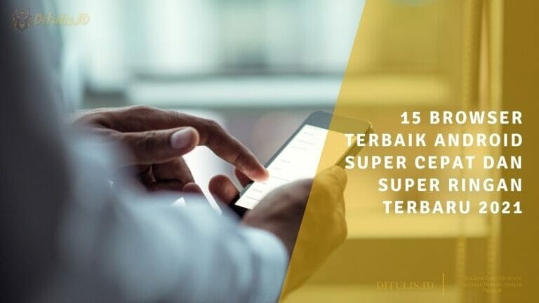 browser terbaik android super cepat dan super ringan