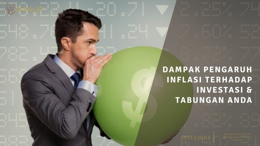 dampak pengaruh inflasi terhadap investasi tabungan anda