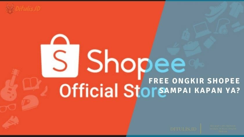 free ongkir shopee sampai kapan