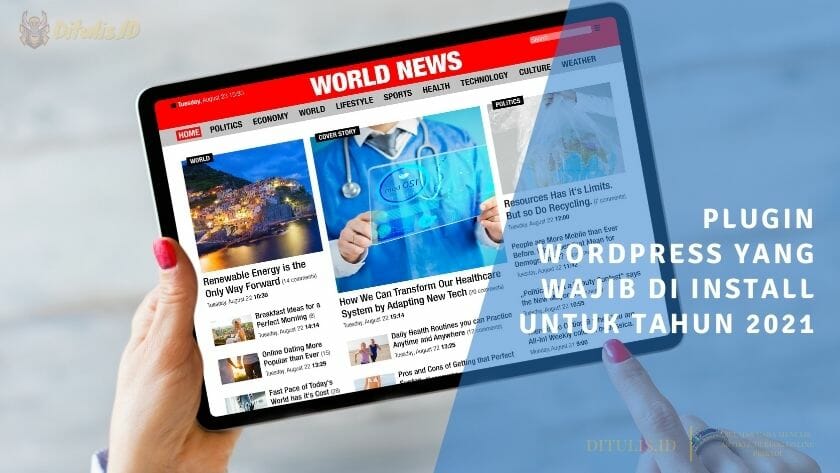 plugin wordpress yang wajib di install untuk tahun 2021
