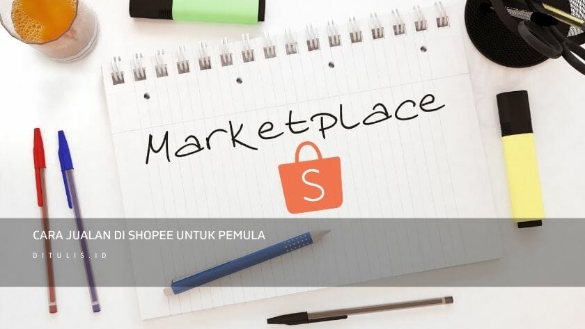 cara jualan di shopee untuk pemula