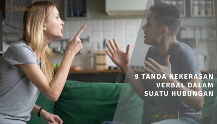 9 tanda kekerasan verbal dalam suatu hubungan