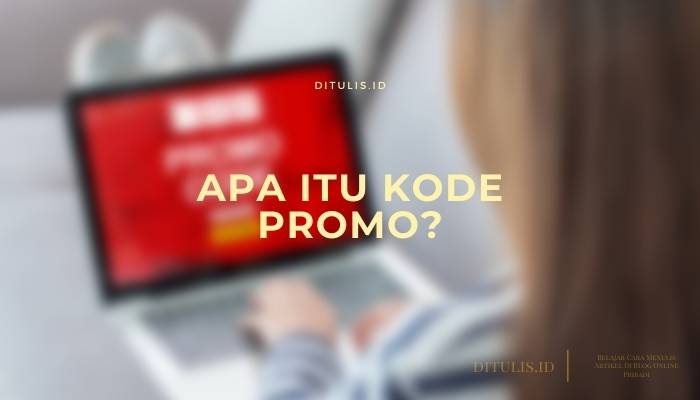 apa itu kode promo 