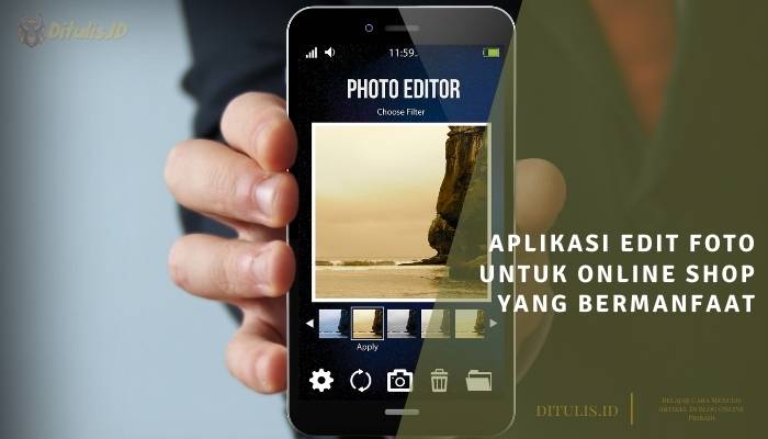 aplikasi edit foto untuk online shop yang bermanfaat