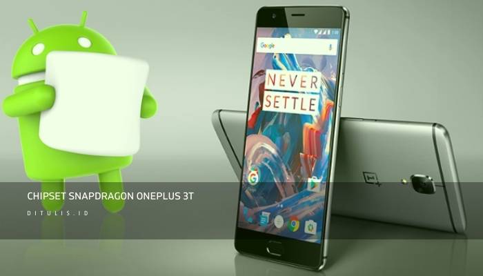 chipset snapdragon oneplus 3t