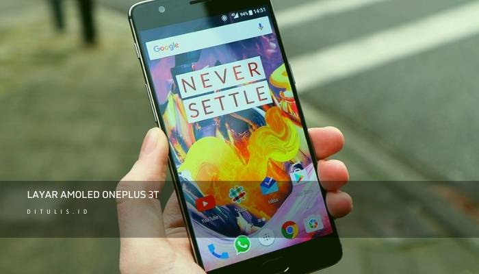 layar amoled oneplus 3t