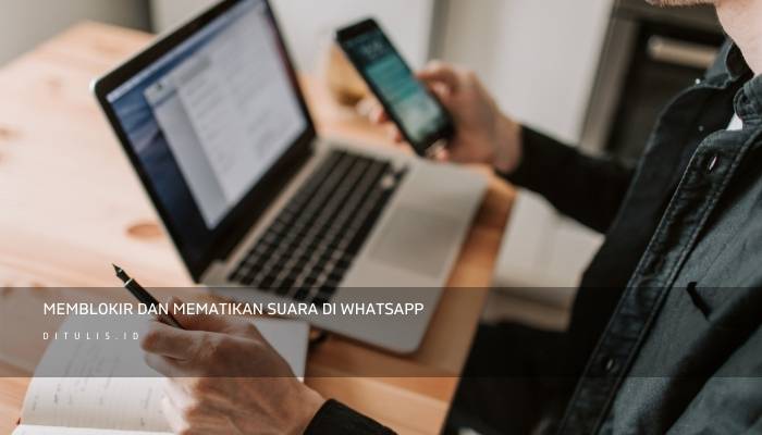 memblokir dan mematikan suara di whatsapp