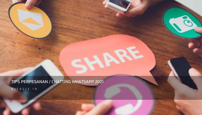 tips perpesanan chatting whatsapp 2021