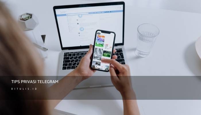tips privasi telegram