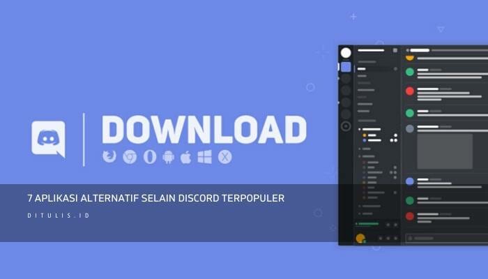 7 aplikasi alternatif selain discord terpopuler