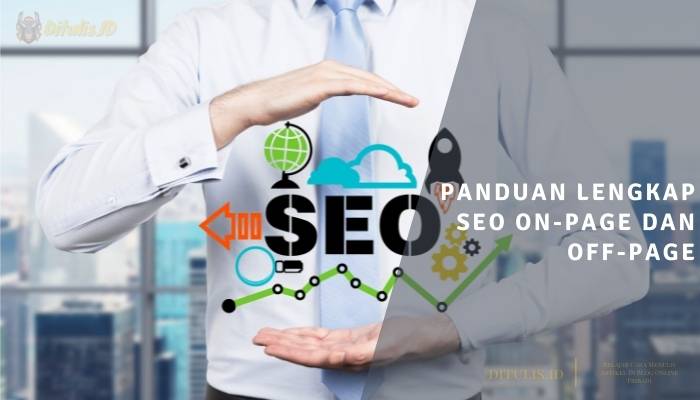 panduan lengkap seo on page dan off page