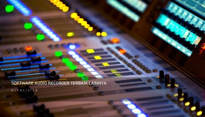 software audio recorder terbaik lainnya