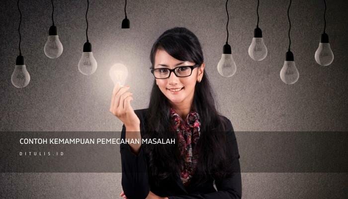 Contoh Kemampuan Pemecahan Masalah