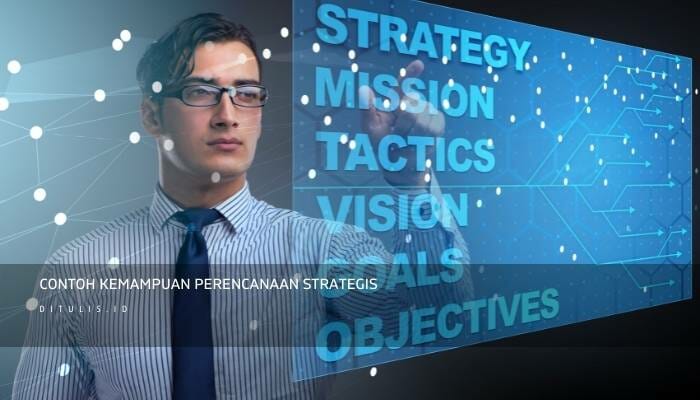 Contoh Kemampuan Perencanaan Strategis