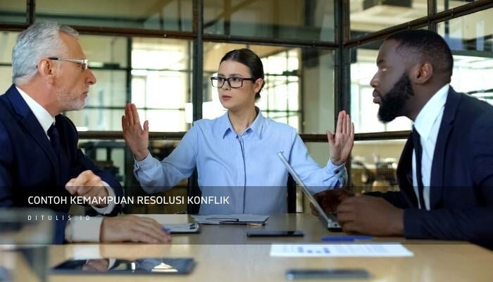 Contoh kemampuan resolusi konflik