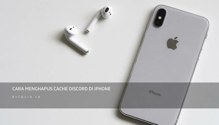 Cara Menghapus Cache Discord di iPhone