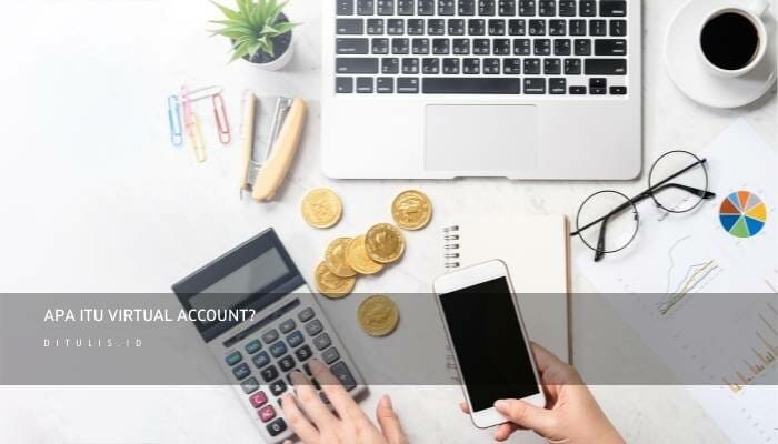 Apa Itu Virtual Account
