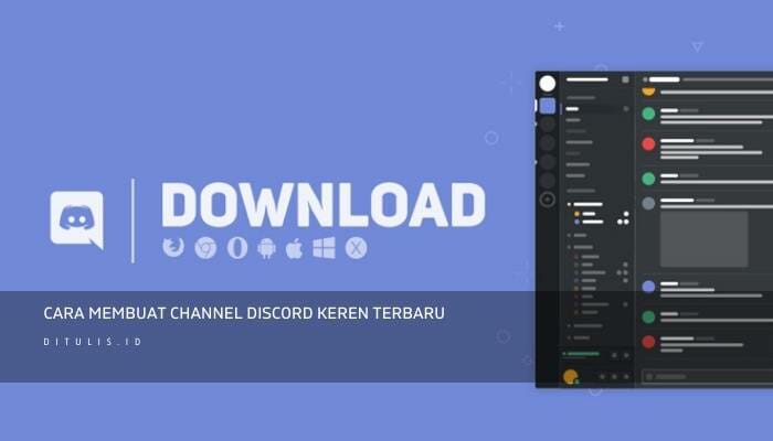 Cara Membuat Channel Discord Keren Terbaru