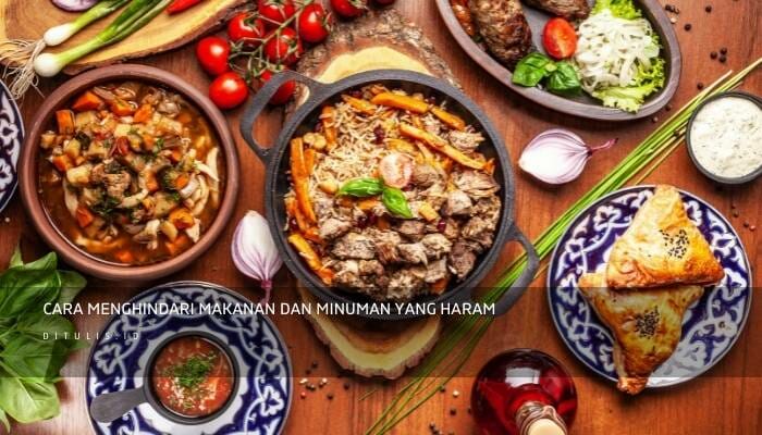 Cara Menghindari Makanan Dan Minuman Yang Haram