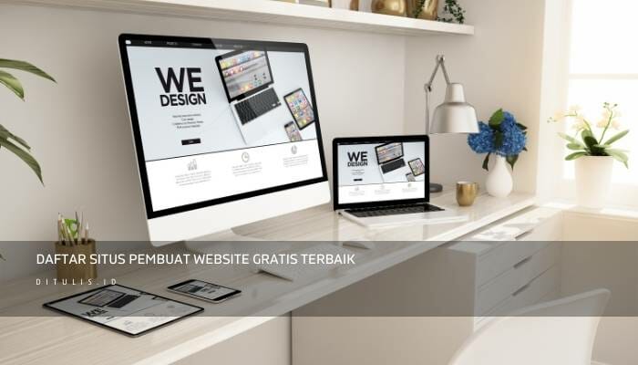 Daftar Situs Pembuat Website Gratis Terbaik