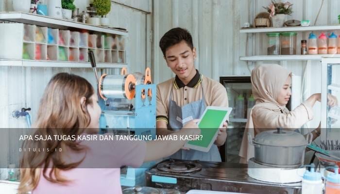tugas admin kasir adalah, tugas kasir finance, tugas kasir restoran, tugas kasir indomaret, kasir adalah, tugas kasir cafe, tugas kasir apotek, tugas kasir klinik, tugas kasir hotel, tugas kasir fifgroup, tugas kasir rumah sakit, tugas kasir adalah, tugas kasir dalam bahasa inggris, tugas kasir pegadaian, tugas kasir alfamart, tugas kasir dan pramuniaga, apa tugas kasir, tugas kasir matahari department store, tugas dan tanggung jawab kasir, tugas admin kasir, tugas kepala kasir, tugas dan tanggung jawab kasir restoran, tugas kasir salon, jobdesk kasir, tugas kasir toko, tugas seorang kasir, tugas kasir, tugas cashier, fungsi kasir, tanggung jawab kasir, job desk kasir toko, tugas kasir perusahaan, salah satu tugas bagian kasir adalah, kasir tugasnya, jelaskan kriteria seorang kasir harus bertanggung jawab, tugas seorang kasir adalah, tugas kasir swalayan, tugas kasir minimarket, tugas kasir supermarket, tugas kasir barbershop, fungsi kasir adalah, tugas kasir phd, tugas kepala kasir supermarket, job desk kasir supermarket, tugas kasir toko roti, tugas dan fungsi kasir, tugas dan tanggung jawab kasir toko ritel, tugas dan tanggung jawab kasir toko, tugas seorang kasir toko, rincian pekerjaan kasir, tanggung jawab kasir toko,
