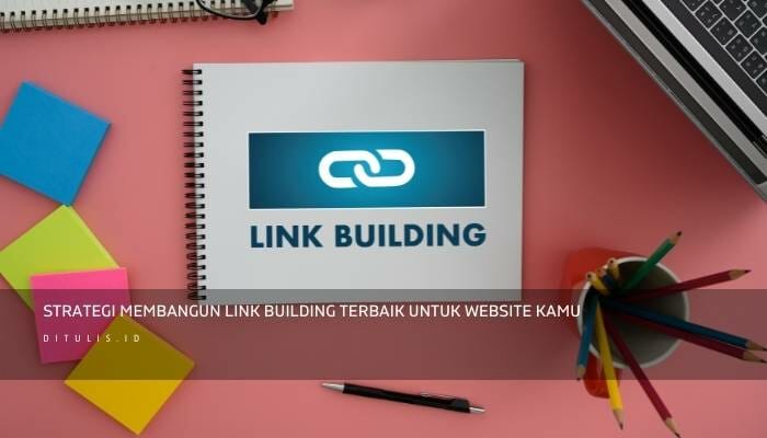 strategi membangun link building, link building adalah, contoh link building, backlink natural adalah, backlink adalah, sebutkan dan jelaskan macam macam link building, teknik link building seperti apa yang perlu dilakukan untuk proses seo, tujuan link building, pasang backlink gratis, link building adalah, contoh link building, backlink natural adalah, backlink adalah, tujuan link building, pasang backlink gratis, link building seo strategy, link building seo agency, link building seo 2021, link building seo techniques, link building seo blogs, link building seo submission, link building seo white hat, link building seo proposal, link building seo impact, broken link building seo, how to do link building seo, the seo link building course backlink building seo tutorial, external link building seo, backlinks link building seo, building links for seo
