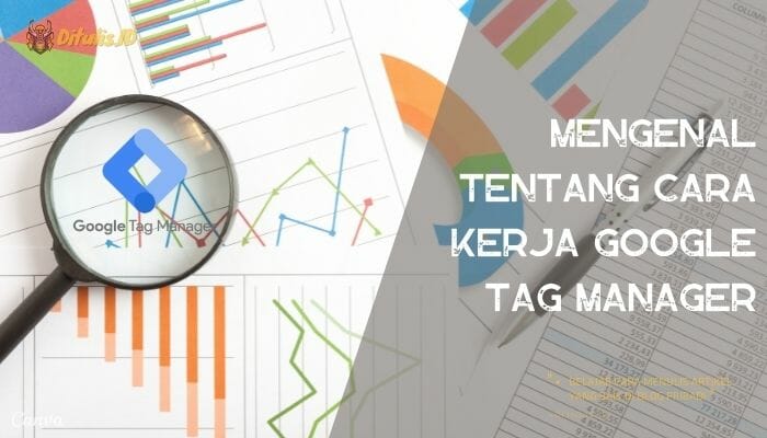Apa Itu Google Tag Manager