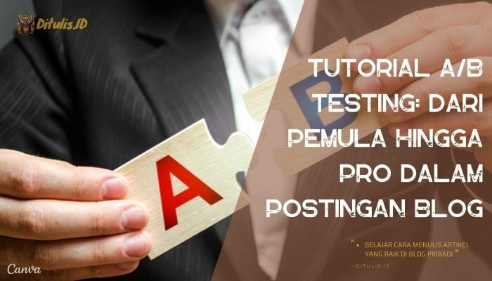 apa itu a/b testing, ab testing adalah, google ab test, google optimize ab test, ab test wordpress, test ab marketing, ab test google optimize, apa itu ab testing, ab test instagram, elementor ab test, optimize ab test, ab test elementor, test ab calculator, vwo abtesting, nelio abtesting, contoh ab testing, ab testing berfungsi untuk, ab testing tools, a b testing dalam digital marketing, ebi testing, conversions adalah, cara melakukan ab testing, usability testing adalah, contoh ab testing dalam digital marketing, hypothesis testing, concept testing adalah, cara melakukan a/b testing, a/b testing tools, a/b testing berfungsi untuk, conversion adalah