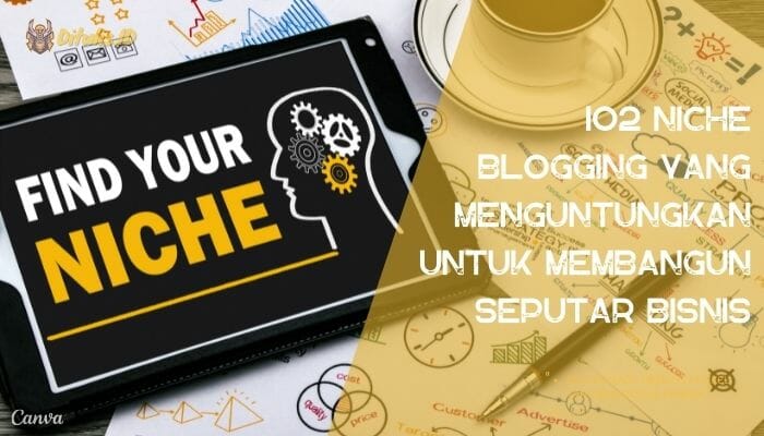 niche blog adalah merupakan, niche website adalah, cara membuat niche blog, daftar niche blog, memilih niche blog, niche website, niche blog 2022, product blog, corporate blog, niche blog yang selalu ramai pengunjung, niche blog abadi, contoh blog niche,