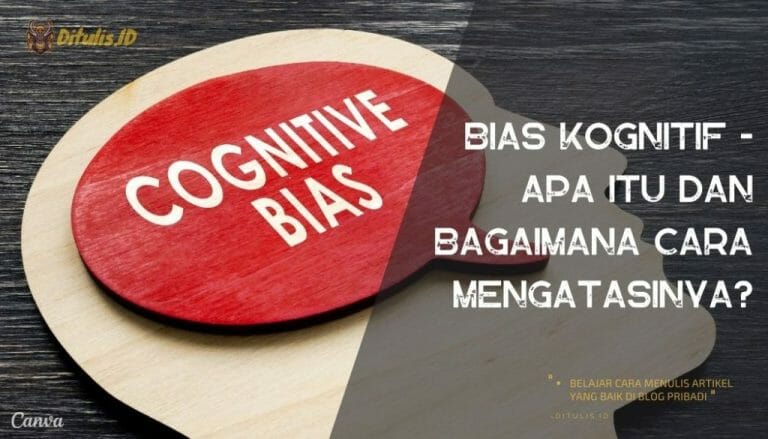 Bias-Kognitif-Apa-Itu-Dan-Bagaimana-Cara-Mengatasinya