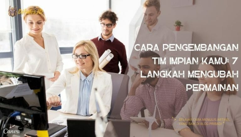 pengembangan tim inti, pengembangan tema paud, tim pengembangan sekolah, pengembangan tim dan kerja tim