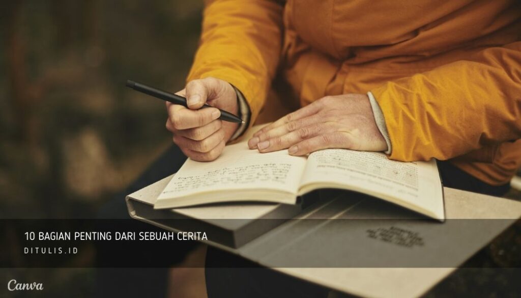 10-Bagian-Penting-Dari-Sebuah-Cerita