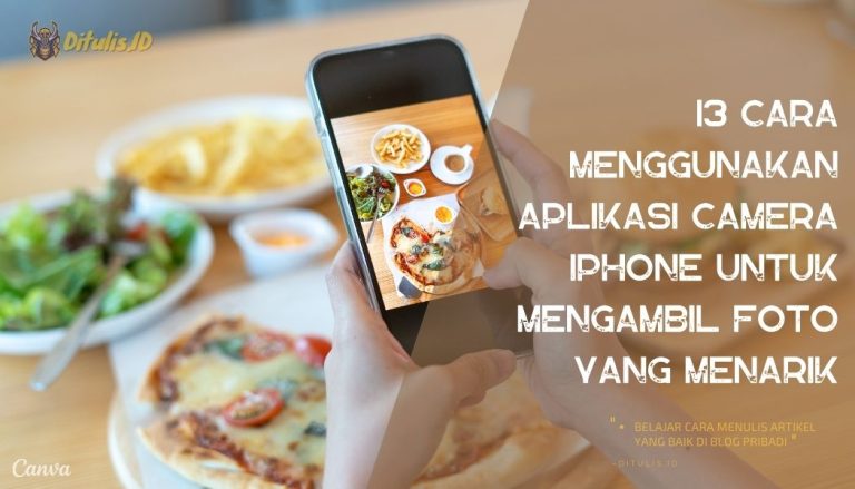 13-Cara-Menggunakan-Aplikasi-Camera-iPhone-Untuk-Mengambil-Foto-Yang-Menarik