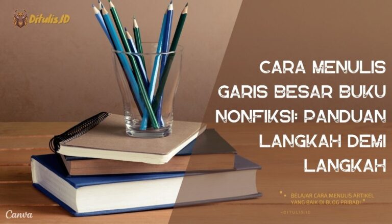 Cara-Menulis-Garis-Besar-Buku-Nonfiksi_-Panduan-Langkah-Demi-Langkah