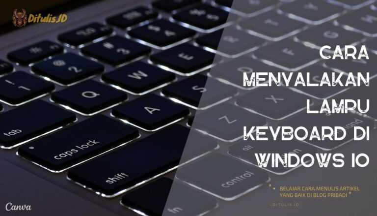 Cara-Menyalakan-Lampu-Keyboard-Di-Windows-10