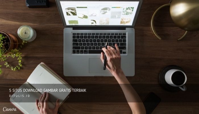 5 Situs Download Gambar Gratis Terbaik