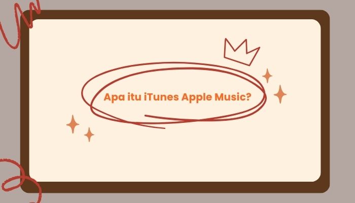 apa itu itunes apple music